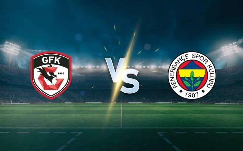 Fenerbahçe vs Gaziantep FK: Big Match Today